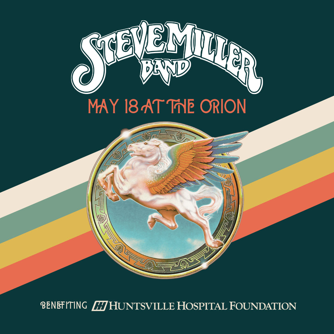 Top-selling Steve Miller Band to Headline Huntsville Hospital Foundation Fundraiser